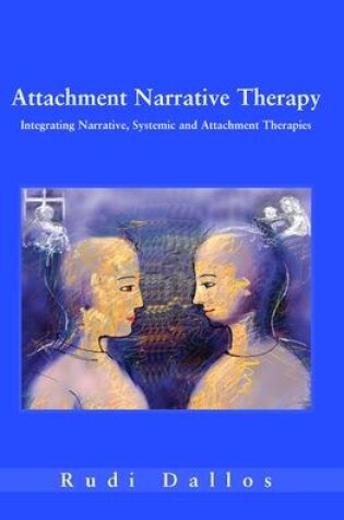 Cover of Attachment Narrative Therapy