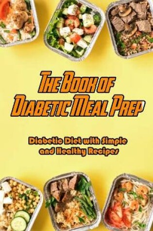 Cover of The Book of Diabetic Meal Prep