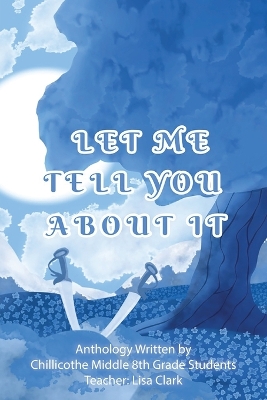 Book cover for Let Me Tell You About It