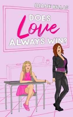 Cover of Does Love Always Win?