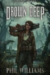 Book cover for Drown Deep