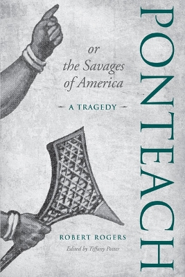 Book cover for Ponteach, or the Savages of America