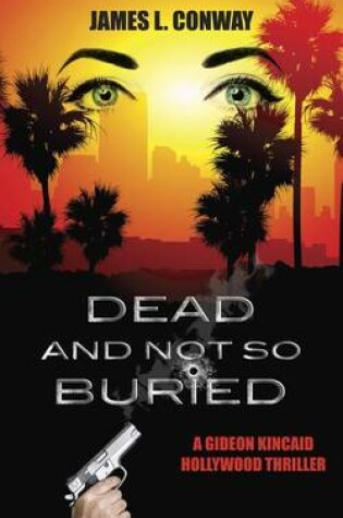 Cover of Dead and Not So Buried