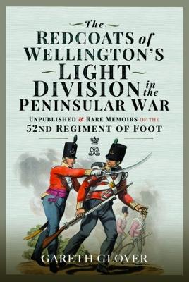 Book cover for The Redcoats of Wellington's Light Division in the Peninsular War