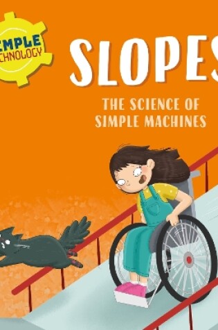 Cover of Simple Technology: Slopes