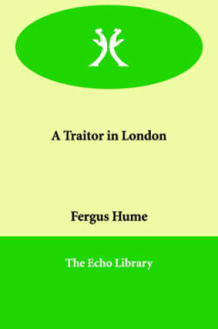 Cover of A Traitor in London