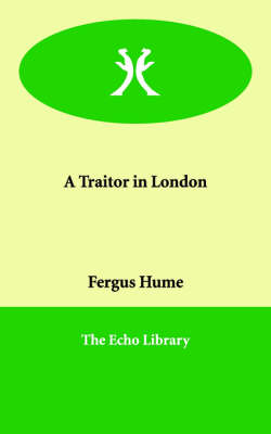 Book cover for A Traitor in London