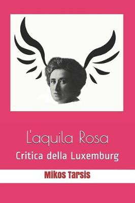 Book cover for L'aquila Rosa