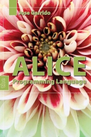 Cover of Alice: The Programming Language