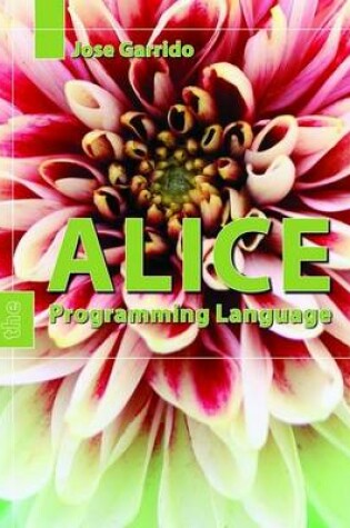 Cover of Alice: The Programming Language