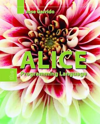 Book cover for Alice: The Programming Language