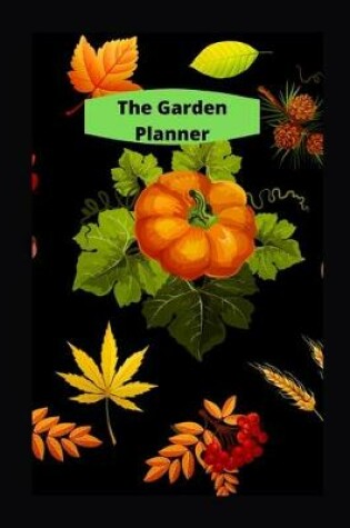 Cover of The Garden Planner