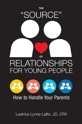 Book cover for The "Source" of Relationships for Young People