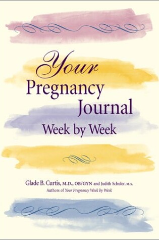 Cover of Your Pregnancy Journal Week by Week