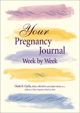 Book cover for Your Pregnancy Journal Week by Week
