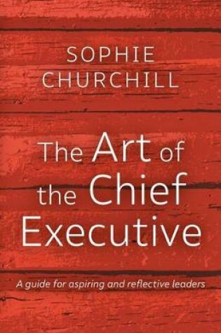 Cover of The Art of the Chief Executive