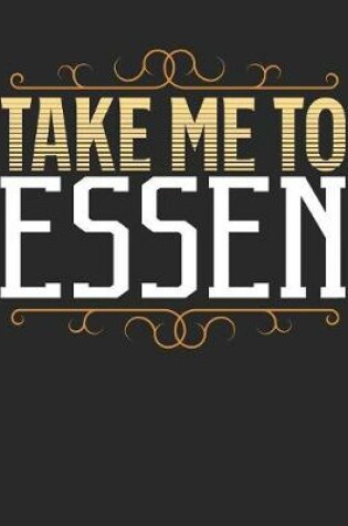 Cover of Take Me To Essen