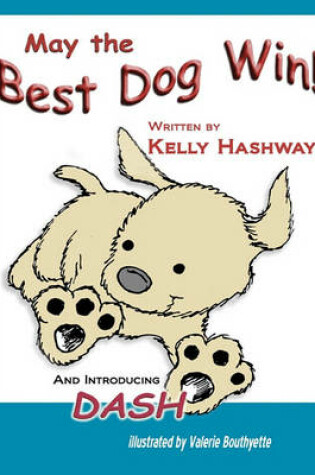 Cover of May the Best Dog Win
