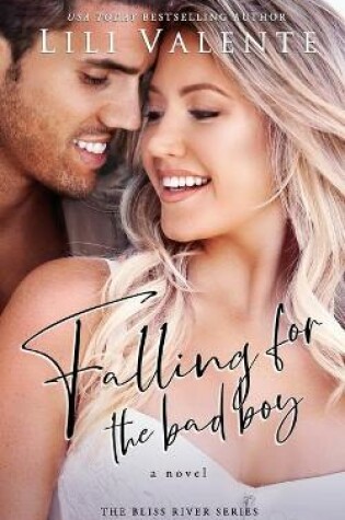 Cover of Falling for the Bad Boy