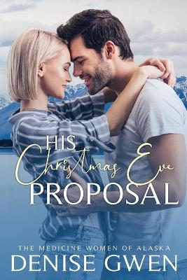 Book cover for His Christmas Eve Proposal