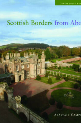 Cover of The Scottish Borders from Above