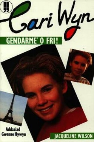 Cover of Cari Wyn - 'Gendarme o Fri'