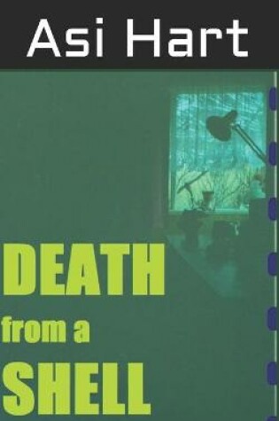 Cover of Death from a shell