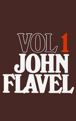 Book cover for John Flavel, Volume 1