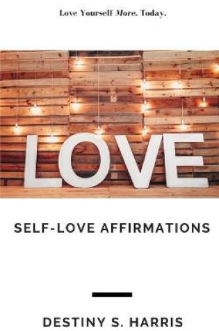 Cover of Self-Love Affirmations