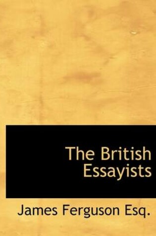 Cover of The British Essayists