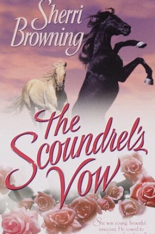 Cover of The Scoundrel's Vow