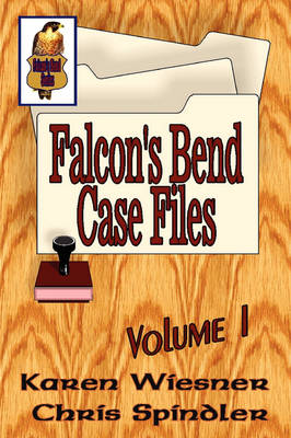 Book cover for Falcons Bend Case Files Vol 1