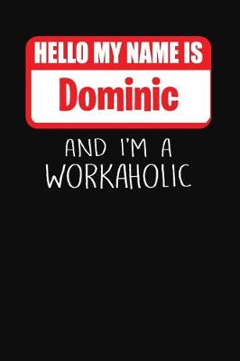 Book cover for Hello My Name Is Dominic