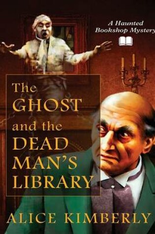 Cover of The Ghost and the Dead Man's Library