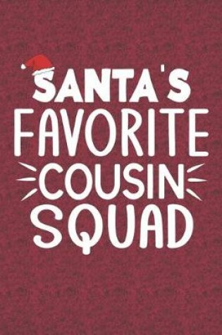 Cover of Santa's Favorite Cousin Squad