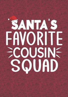 Book cover for Santa's Favorite Cousin Squad