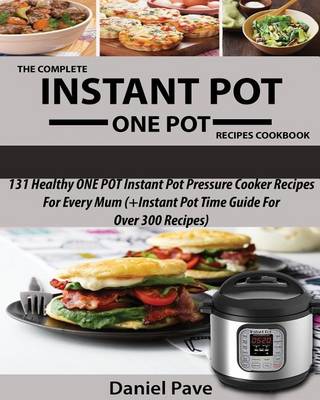 Book cover for The Complete Instant Pot One Pot Recipes Cookbook