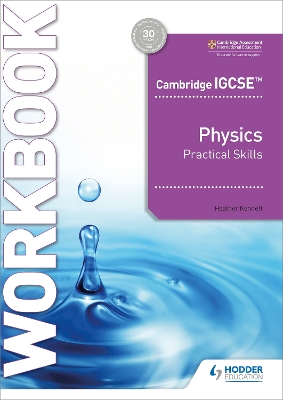 Book cover for Cambridge IGCSE (TM) Physics Practical Skills Workbook