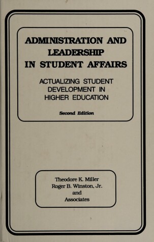 Book cover for Administration And Leadership In Student Affairs