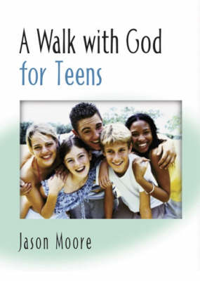 Cover of A Walk with God for Teens