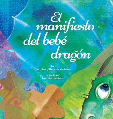 Book cover for El manifiesto del bebé dragón (Spanish)