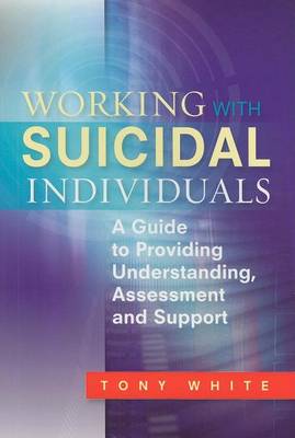 Book cover for Working with Suicidal Individuals