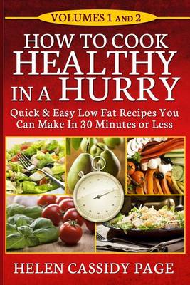 Cover of How To Cook Healthy In A Hurry