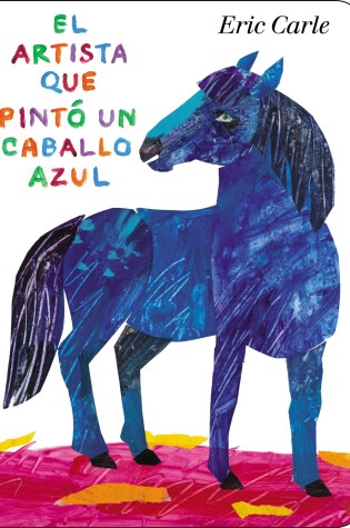Cover of El artista que pintó un caballo azul