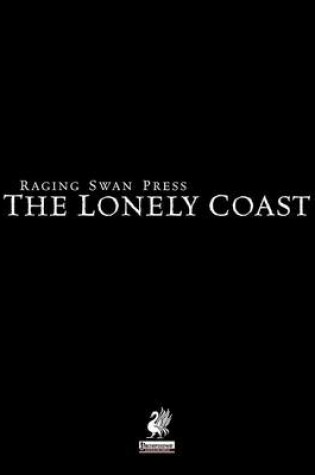 Cover of Raging Swan's the Lonely Coast