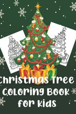 Cover of Christmas Tree Coloring Book for kids