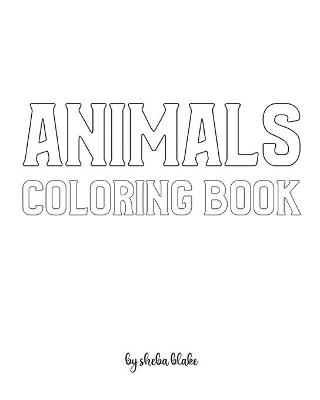 Book cover for Animals with Scissor Skills Coloring Book for Children - Create Your Own Doodle Cover (8x10 Softcover Personalized Coloring Book / Activity Book)