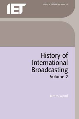 Book cover for History of International Broadcasting