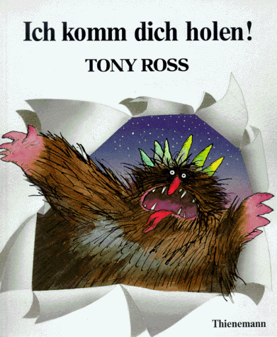 Book cover for Ich Komm' Dich Holen = I'm Coming to Get You!