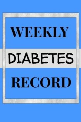 Cover of Weekly Diabetes Record